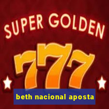 beth nacional aposta